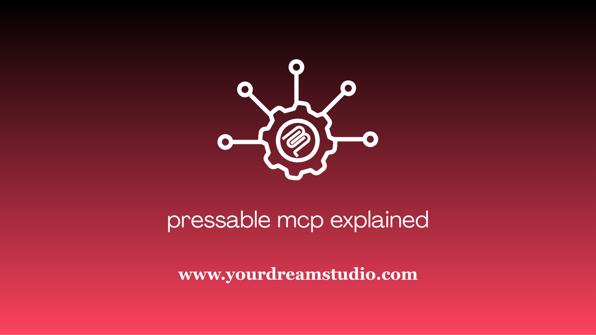 Pressable MCP Explained: A Simple Beginner Guide Plus Step-By-Step Tutorial