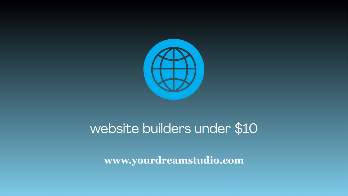 8 Affordable Website Builders for Beginners Under $10 (Easy & Budget-Friendly Picks)